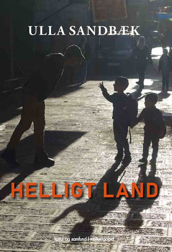 Ulla Sandbæk - Helligt land